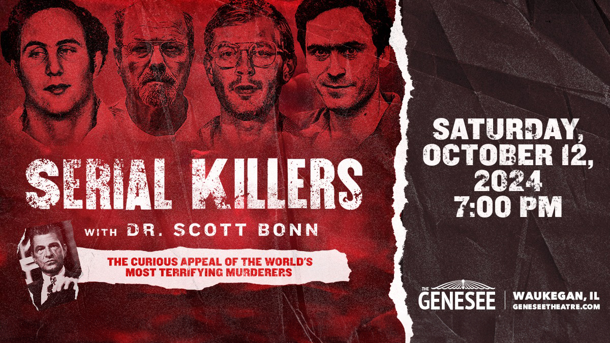 Serial Killers with Dr. Scott Bonn at Genesee Theatre
